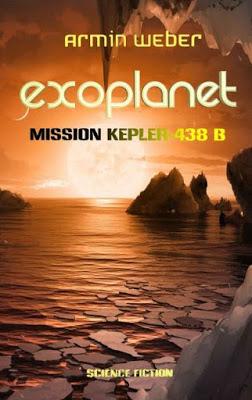 [Rezension] Exoplanet: Mission Kepler-438b von Armin Weber