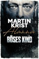 Rezension: Böses Kind - Martin Krist