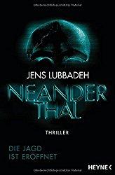 {Rezension} Neanderthal von Jens Lubbadeh
