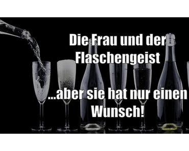 Story: Die Frau und der Flaschengeist