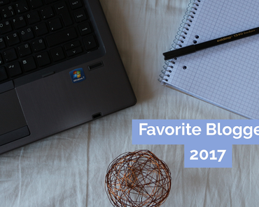 My favorite Bloggers of 2017