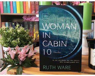 |Rezension| Ruth Ware - Woman in Cabin 10