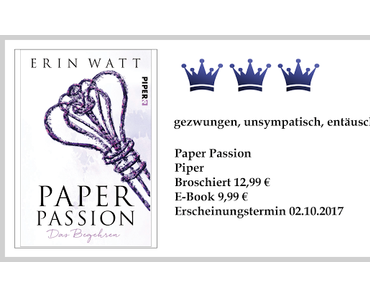 Rezension: Paper Passion - Das Begehren von Erin Watt