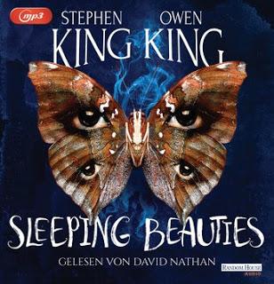 [Rezension] Stephen King & Owen King - Sleeping Beauties (Hörbuch)