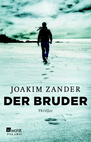 [Neuzugang] Der Bruder von Joakim Zander