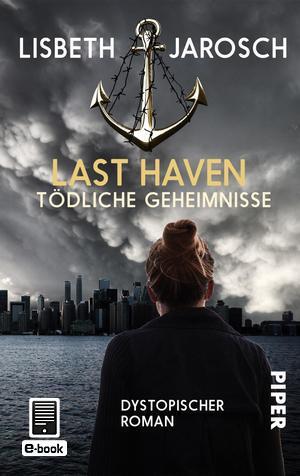 Rezension | Last Haven von Lisbeth Jarosch