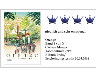 Rezension - Orange Band 1 von Ichigo Takano