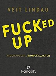 Veit Lindau - Fucked up