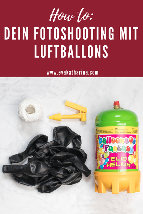 How to: Dein Fotoshooting mit Luftballons