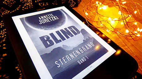 [Rezension] Blind - Sternenbrand von Annette Juretzki