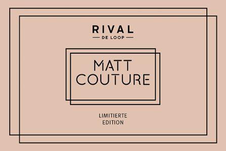 Rossmann News: Matt Couture – die neue limitierte Edition von RIVAL DE LOOP