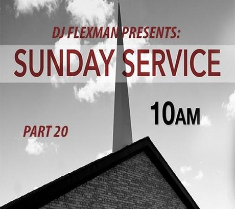 DJ Flexman presents: SUNDAY SERVICE Part 20 (GOSPEL-Mixtape)