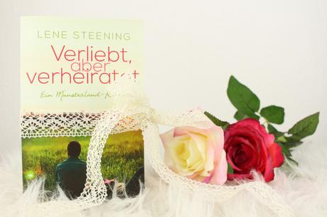 [Valentinstag-Gewinnspiel] Verliebt, aber verheiratet von Lene Steening