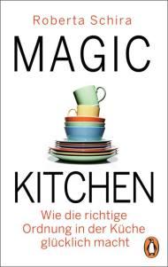 Magic Kitchen von Roberta Schira #Rezension