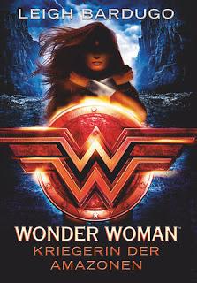 DC Icons 01 - Wonder Woman: Kriegerin der Amazonen von Leigh Bardugo