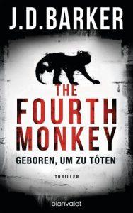 [Buchflüsterer #08] J. D. Barker – The fourth Monkey
