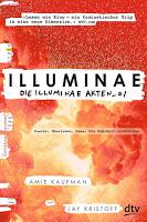 Rezension: Illuminae. Die Illuminae-Akten_01 - Amie Kaufman/Jay Kristoff