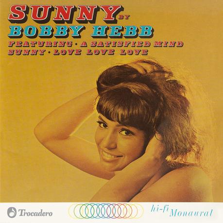 Wiederveröffentlichung: BOBBY HEBB „Sunny“ Album – das Originalalbum von 1966, remastered als 180 gr. Deluxe-LP + Booklet und Digipak-CD