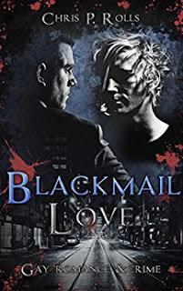[Rezension] Chris P. Rolls - Blackmail Love