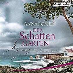 Anna Romer - Der Schattengarten