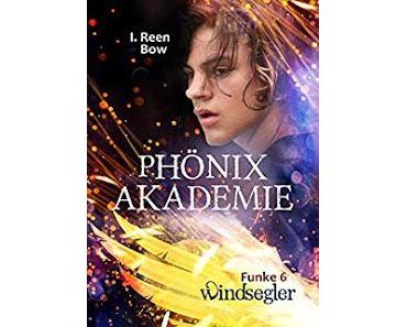 [Kurzrezension] Phönixakademie #6 - Windsegler