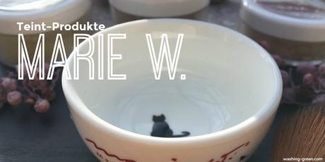 [Review] Marie W. - Teintprodukte*