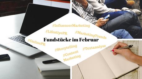 Unsere Fundstücke zu Online-PR und Social Media – 26.02.2018