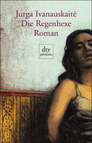 Die Regenhexe