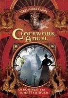 {Rezension} Clockwork Angel von Cassandra Clare