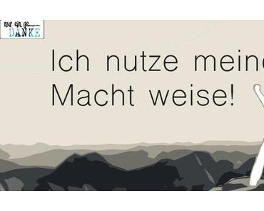 Kennst du deine Macht?