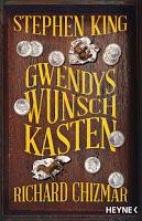 Rezension: Gwendys Wunschkasten - Stephen King/Richard Chizmar