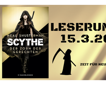 Leserunde | Scythe. Der Zorn der Gerechten - Neal Shusterman