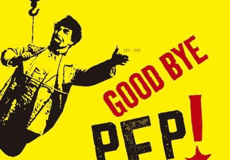 Good bye Pep!