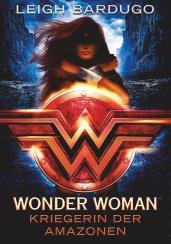Wonder Woman – Kriegerin der Amazonen