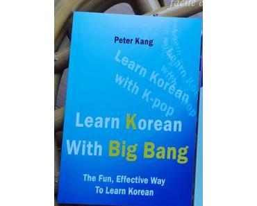 Koreanisch Lernen - Teil 3 - Big Bang