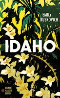 Rezension: Idaho - Emily Ruskovich