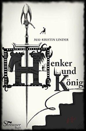 [Rezension] Henker und König von Mai-Kristin Linder