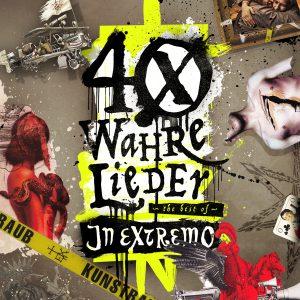 In Extremo: 40 wahre Lieder
