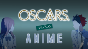 Oscars 2018 gegen Anime