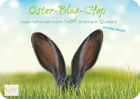Herzlich Willkommen zum Oster-Blog-Hop im Team Stampin Queens