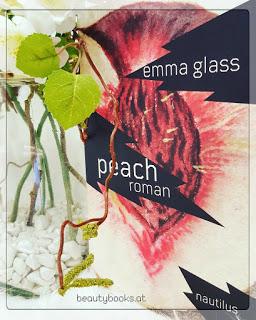 Rezension: Peach von Emma Glass