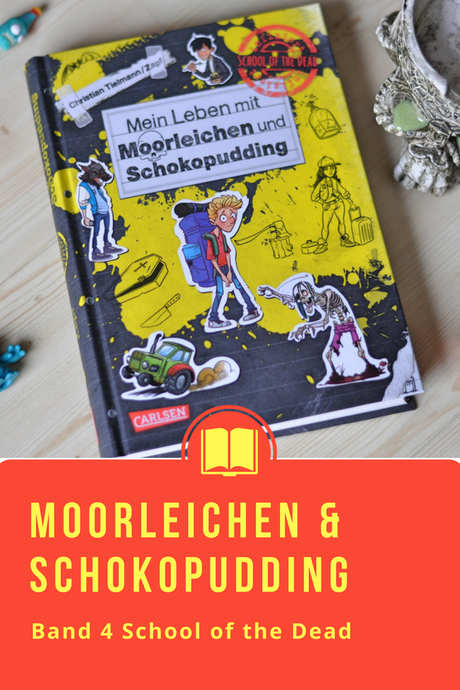 Mein Leben mit Moorleichen und Schokopudding - Band 4 der School of the Dead Reihe #Comic #Kinderbuch #Zombie #Schule