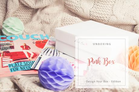 Pink Box - Design your Box - Edition - unboxing