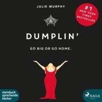 Rezension: Dumplin': Go Big or Go Home - Julie Murphy