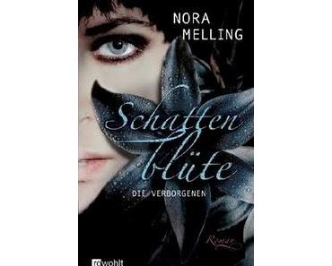 Rezension: Schattenblüte von Nora Melling