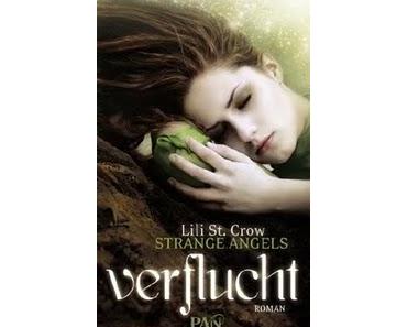 [Rezension] Strange Angels 01 - Verflucht von Lili St. Crow
