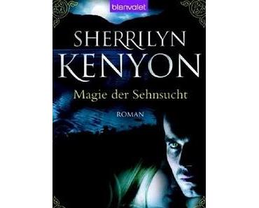 Magie der Sehnsucht von Sherrilyn Kenyon