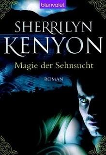 [Rezension] Magie der Sehnsucht von Sherrilyn Kenyon