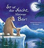 So ist die Nacht kleiner Bär
