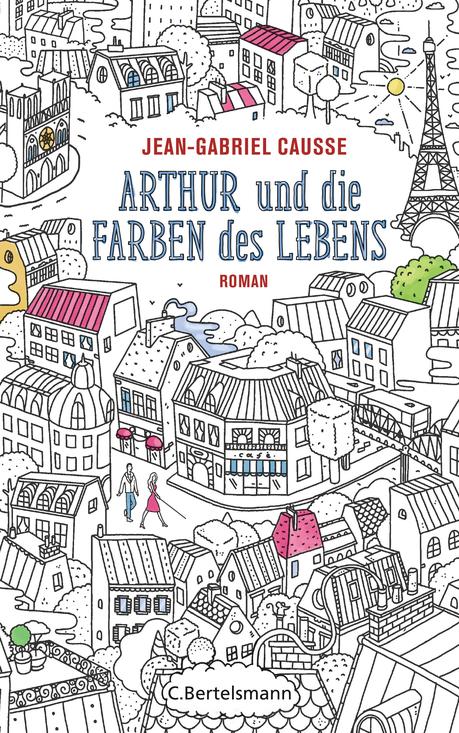 https://www.randomhouse.de/Buch/Arthur-und-die-Farben-des-Lebens/Jean-Gabriel-Causse/C.-Bertelsmann/e535889.rhd